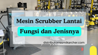 Mesin Scrubber Lantai