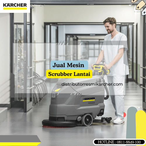 Jual Mesin Scrubber Lantai_Scrubber Lantai Karcher_Karcher Indonesia