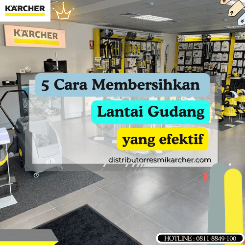 Cara Membersihkan Lantai Gudang