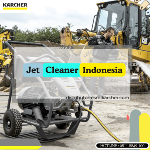 Jet Cleaner Indonesia_Jet Cleaner Karcher Indonesia_Jet Cleaner Karcher