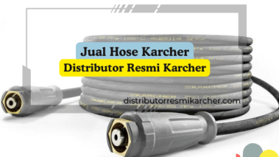 Jual Hose Karcher _ Hose Karcher _ Harga Hose Karcher