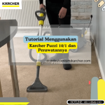Tutorial Menggunakan Karcher Puzzi 10 1 _ Karcher Indonesia