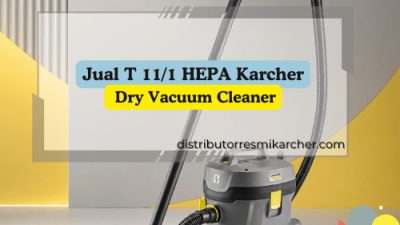 Jual T 11 1 Karcher_Jual Karcher Dry Vacuum Cleaner