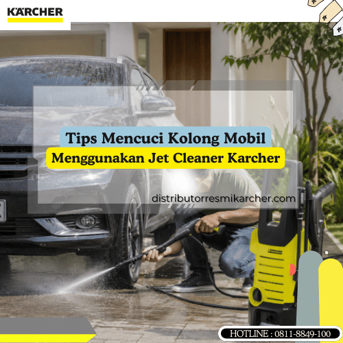 Tips Mencuci Kolong Mobil_Cara Membersihkan Kolong Mobil