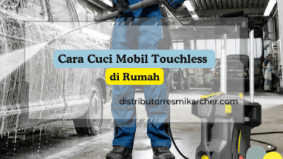 Cara Cuci Mobil Touchless
