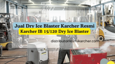 Jual Dry Ice Blaster Karcher Resmi