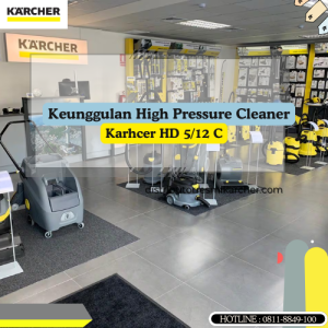 Keunggulan Karcher HD 5 12 C