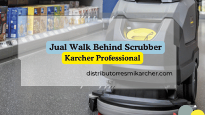 Jual Walk Behind Scrubber Karcher